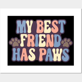 My Best Friend Has Paws Retro Posters and Art